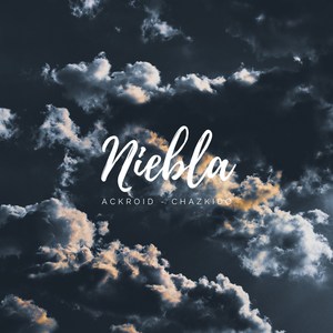 Niebla (Explicit)