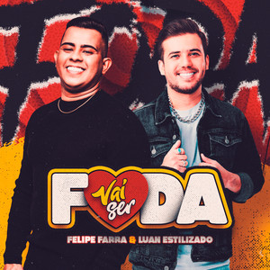 Vai Ser Foda (Ao Vivo) [Explicit]