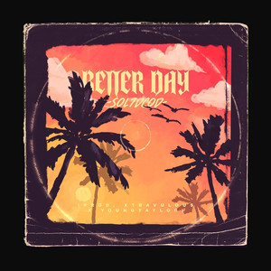 Better Day (Explicit)