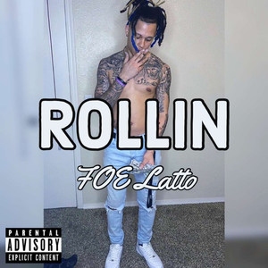 Rollin (Explicit)