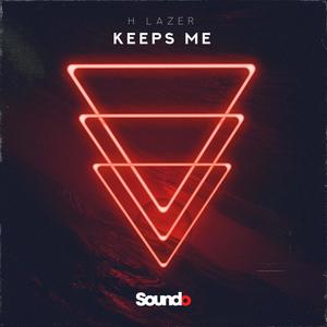 Keeps Me (Extended Mix)