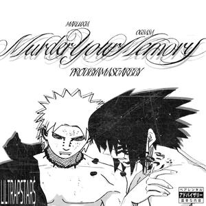 MURDER YOUR MEMORY (feat. Marluxia) (Explicit)