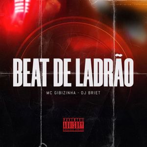 Beat de Ladrão (Explicit)