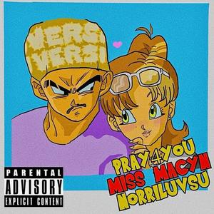 Pray 4 You (feat. NorriLuvsU) (Explicit)