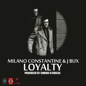 Loyalty(feat. J Bux) (Explicit)