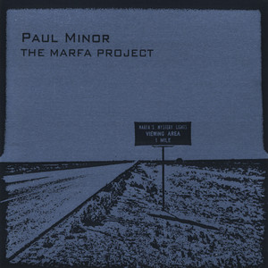 The Marfa Project