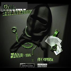 ONE TRANSACTION (feat. Ramadel)