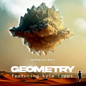Geometry (feat. Kyle Rapps) (Explicit)