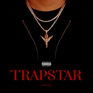 Trapstar (Explicit)