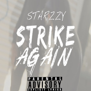 Strike Again (Explicit)