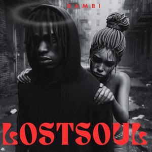 Lost Soul (Explicit)