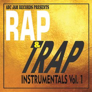 ABC JAM Rap & Trap Instrumentals, Vol. 1