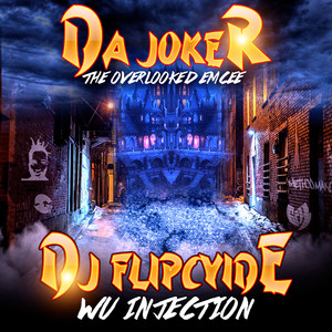 DJ FLIPCYIDE WU INJECTION (Explicit)