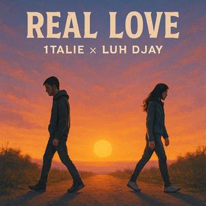 Real Love (feat. 1italie) (Explicit)