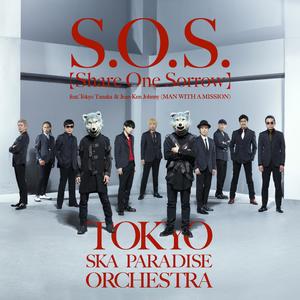 S.O.S.(Share One Sorrow)[feat.Tokyo Tanaka & Jean-Ken Johnny]
