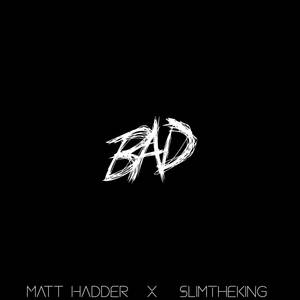 Bad (Explicit)