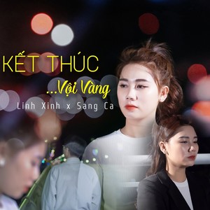 Kết Thúc Vội Vàng