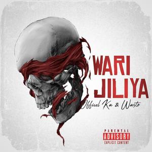 Wari jiliya (feat. Wasto) [Explicit]