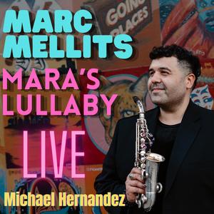Mara's Lullaby (LIVE) (Live)