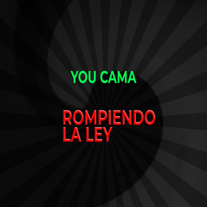 Rompiendo La Ley (Explicit)