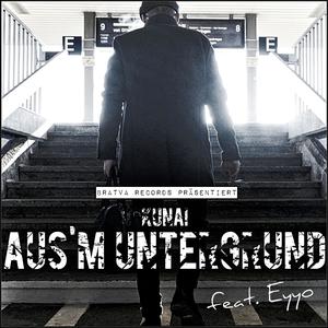 Aus'm Untergrund (feat. Eyyo) [Explicit]