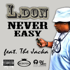 Never Easy(feat. the Jacka) (Explicit)