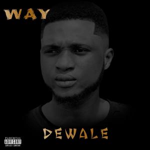 Way (Explicit)