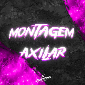 Montagem axilar (Explicit)