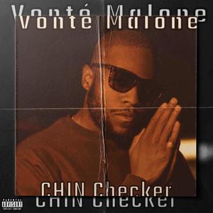 Chin CHECKER (Explicit)