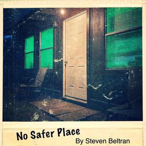 No Safer Place (feat. Carlos Lopez & David Cisneros)