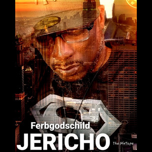 JERICHO (The Mixtape)