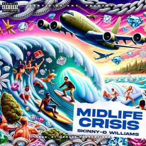 Midlife Crisis (Explicit)