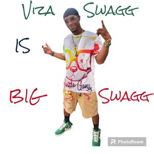 Big Swagg (Explicit)