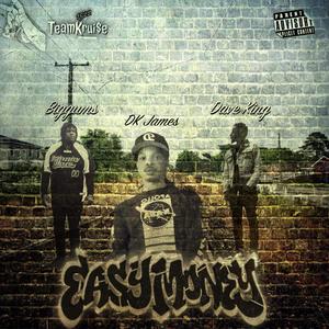 Easy Money (feat. Biggums & Dave King) (Explicit)