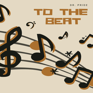 To The Beat