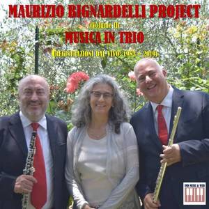 Maurizio Bignardelli Project, vol. 2; Musica in Trio (Live recordings, 1983 - 2019)