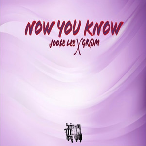 Now You Know (Explicit)