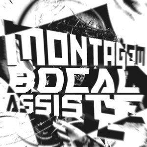 MONTAGEM BOCAL ASISTE 2 (Slowed)