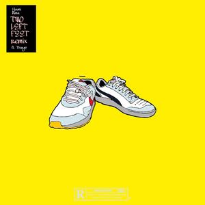 Two Left Feet (feat. Thingo) [remix] [Explicit]