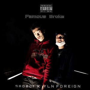 Famous Broke (Explicit)