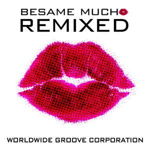 Besame Mucho (WGC Original Version)
