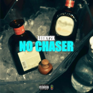 No Chaser (Explicit)