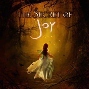 The Secret of Joy