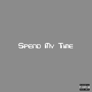 Spend my time