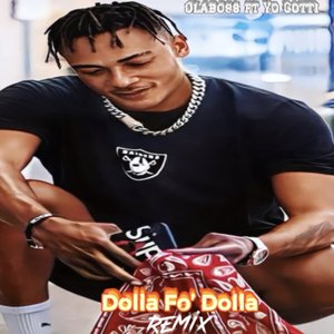 Dolla Fo’ Dolla (Explicit)