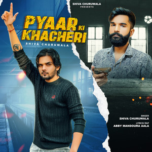 Pyaar Ki Khacheri