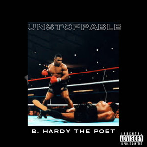 Unstoppable (Explicit)