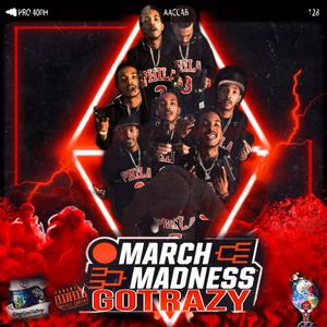 March Madness (Explicit)