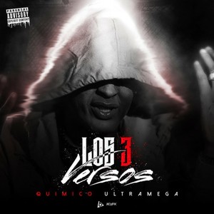 Los Tres Versos (Explicit)