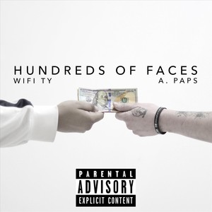 Hundreds of Faces (Explicit)